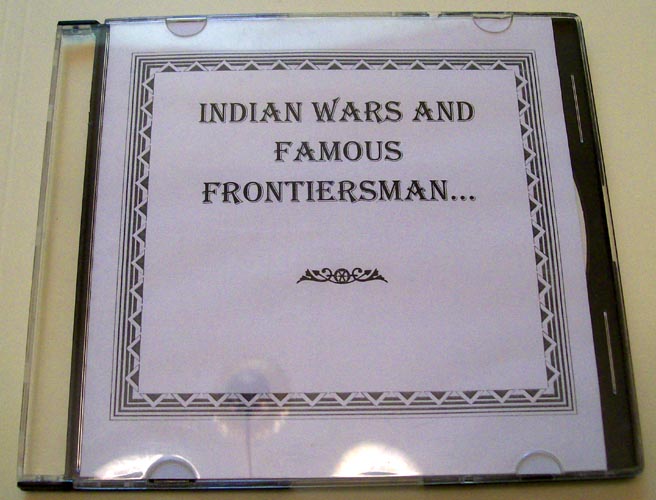 INDIAN Wars And Famous Frontiersman