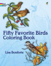 Fifty Favorite Birds Coloring Book, by Lisa Bonforte