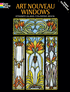 Art Nouveau Windows Stained Glass Coloring Book, by A. G. Smith, 1993
