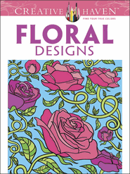 Creative Haven Floral Designs Coloring Book, by Jessica Mazurkiewicz, 2013