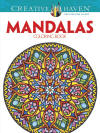 Creative Haven Mandalas Collection Coloring Book, by Marty Noble, Dover, Alberta Hutchinson