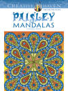 Creative Haven Paisley Mandalas Coloring Book, by Shala Kerrigan