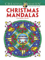 Creative Haven Christmas Mandalas Coloring Book, by Marty Noble