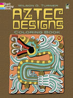 Aztec Designs Adult Coloring Book, by Wilson Turner