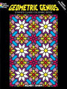 Geometric Genius Stained Glass Coloring Book, by Henry Shaw