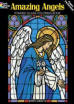 Amazing Angels Stained Glass Coloring Book, by John Green