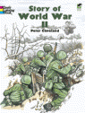 Story of World War II Coloring Book, by Peter F. Copeland, 2004