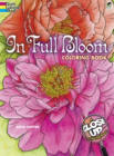 In Full Bloom: A Close-Up Coloring Book, by Ruth Soffer, 2012
