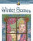 Creative Haven Winter Scenes Coloring Book, by Marty Noble