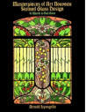 Masterpieces of Art Nouveau Stained Glass Design: 91 Motifs in Full Color, by Arnold Lyongrün, 1989