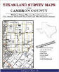 Texas Land Survey Maps for Cameron County, Texas