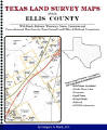 Texas Land Survey Maps for Ellis County, by Gregory A. Boyd
