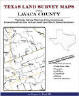 Texas Land Survey Maps for Lavaca County, Texas, by Gregory A. Boyd
