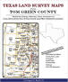 Texas Land Survey Maps for Tom Green County, Texas, by Gregory A. Boyd