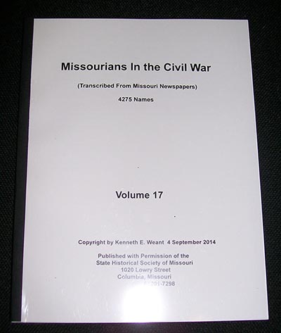Missourians in the Civil War Volume 17