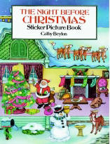 The Night Before Christmas Sticker Picture Book, by Cathy Beylon