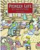 Pioneer Life Sticker Picture, by Marty Noble