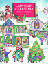 Old-Time Christmas Village Sticker Advent Calendar, by Darcy May