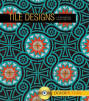 Pictura Tile Designs, by Dover