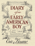 Diary of an Early American Boy: Noah Blake 1805, by Eric Sloane