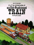 Cut & Assemble an Old-Fashioned Train in Full Color, by A. G. Smith