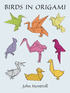 Birds in Origami, by Montroll