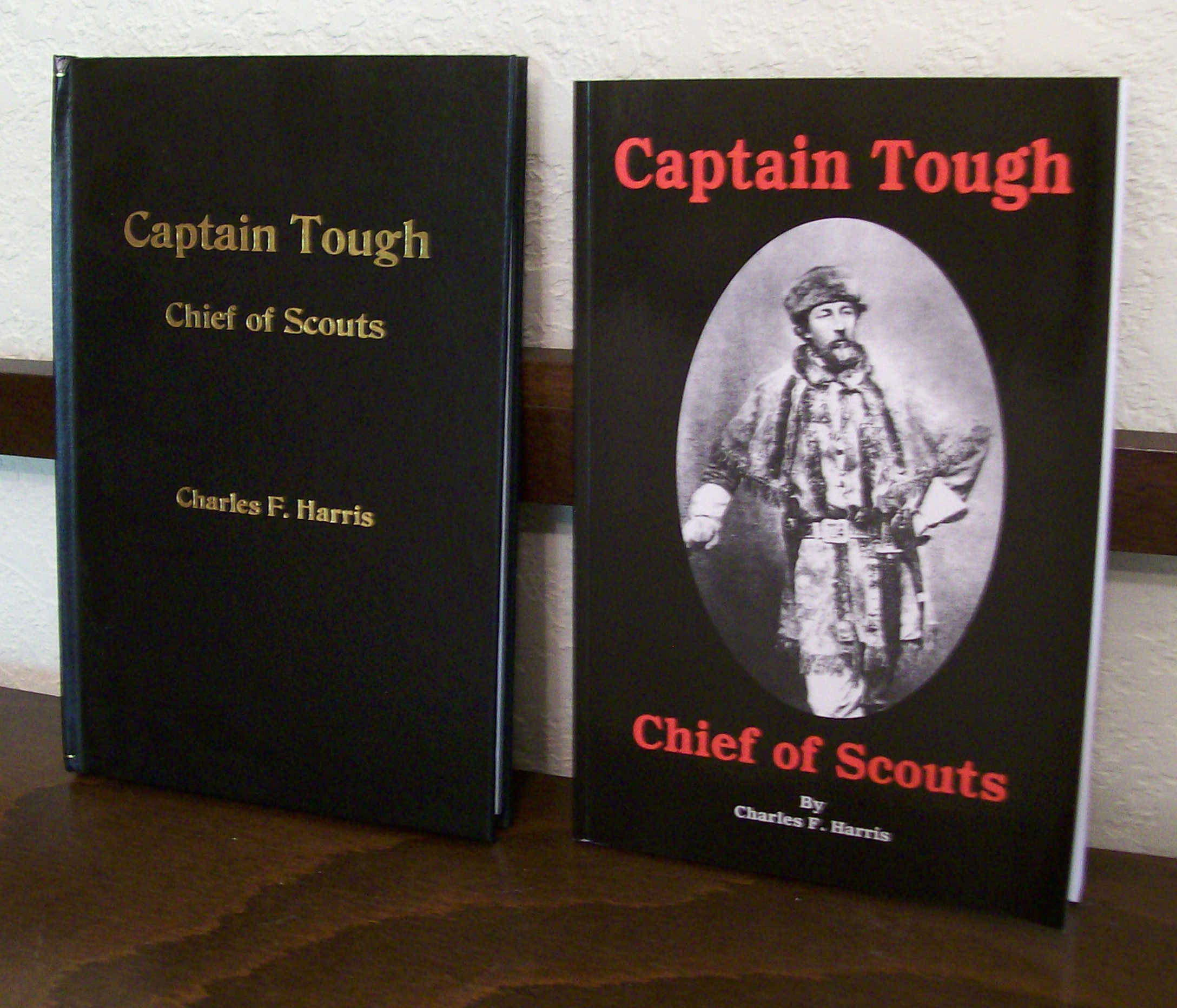 Captain Tough Chief of Scouts
