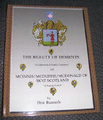 The Beauty of DeMents, A Collection of Family Treasures and McInnis/McDuffie/McDonald of Skye Scotland, “A Family Exiled”