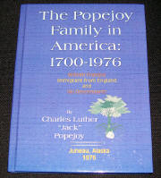 The Popejoy Family in America: 1700-1976, by Charles L. "Jack" Popejoy