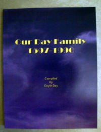 Our Day Family 1597-1990, by Doyle Day, 2013 reprint
