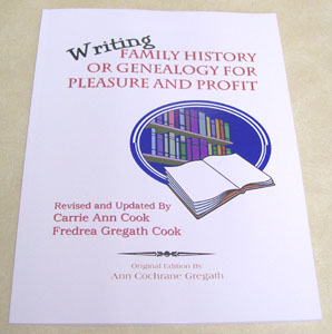 2006 edition of Writing Family History or Genealogy for Fun and Profit cover photo - perfect bound book